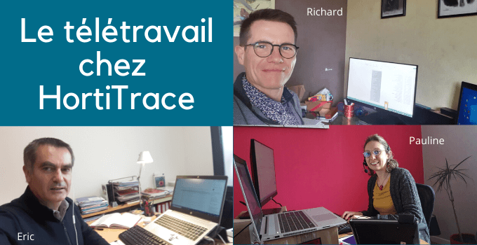 Le télétravail chez HortiTrace